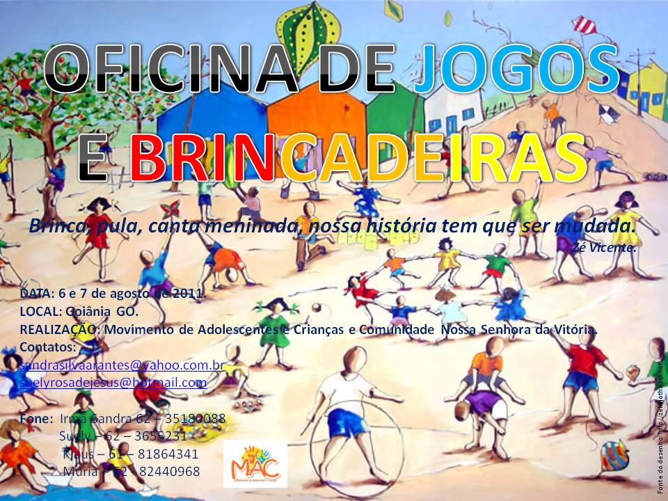 OFICINA DE JOGOS E BRINCADEIRAS ~ MAC  Movimento de Adolescentes e Crianças